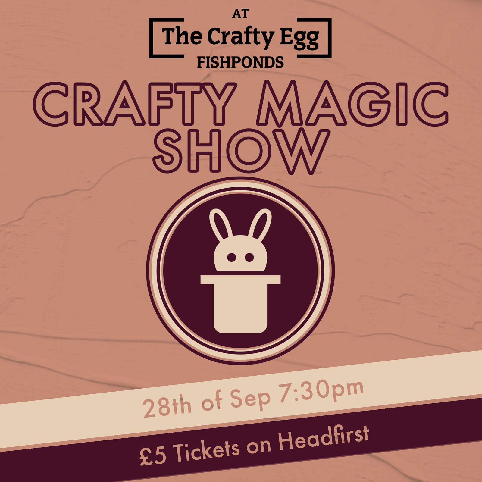 Crafty Magic Show at The Crafty Egg (Fishponds)