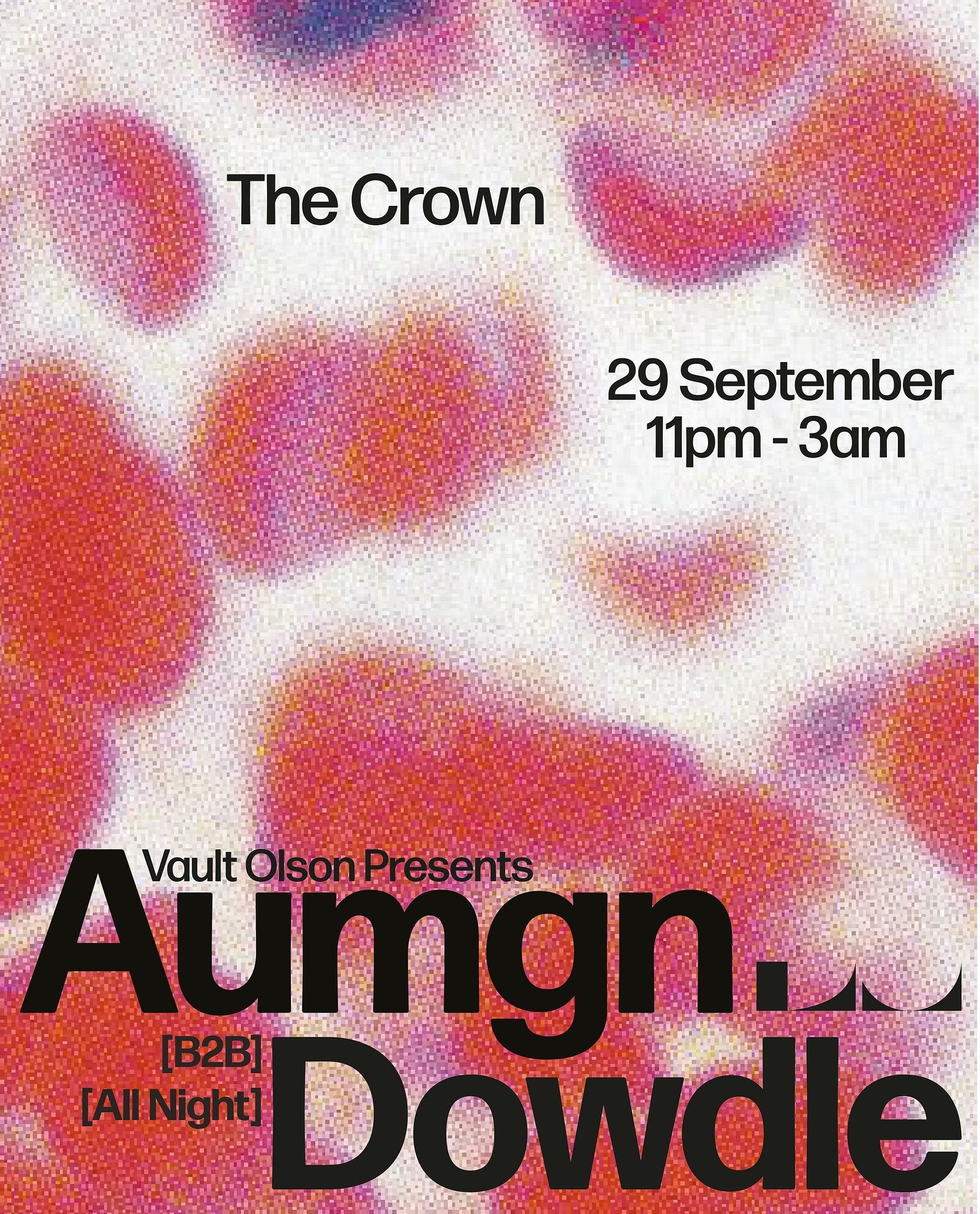 Vault Olson .001 - Dowdle & Aumgn B2B at The Crown