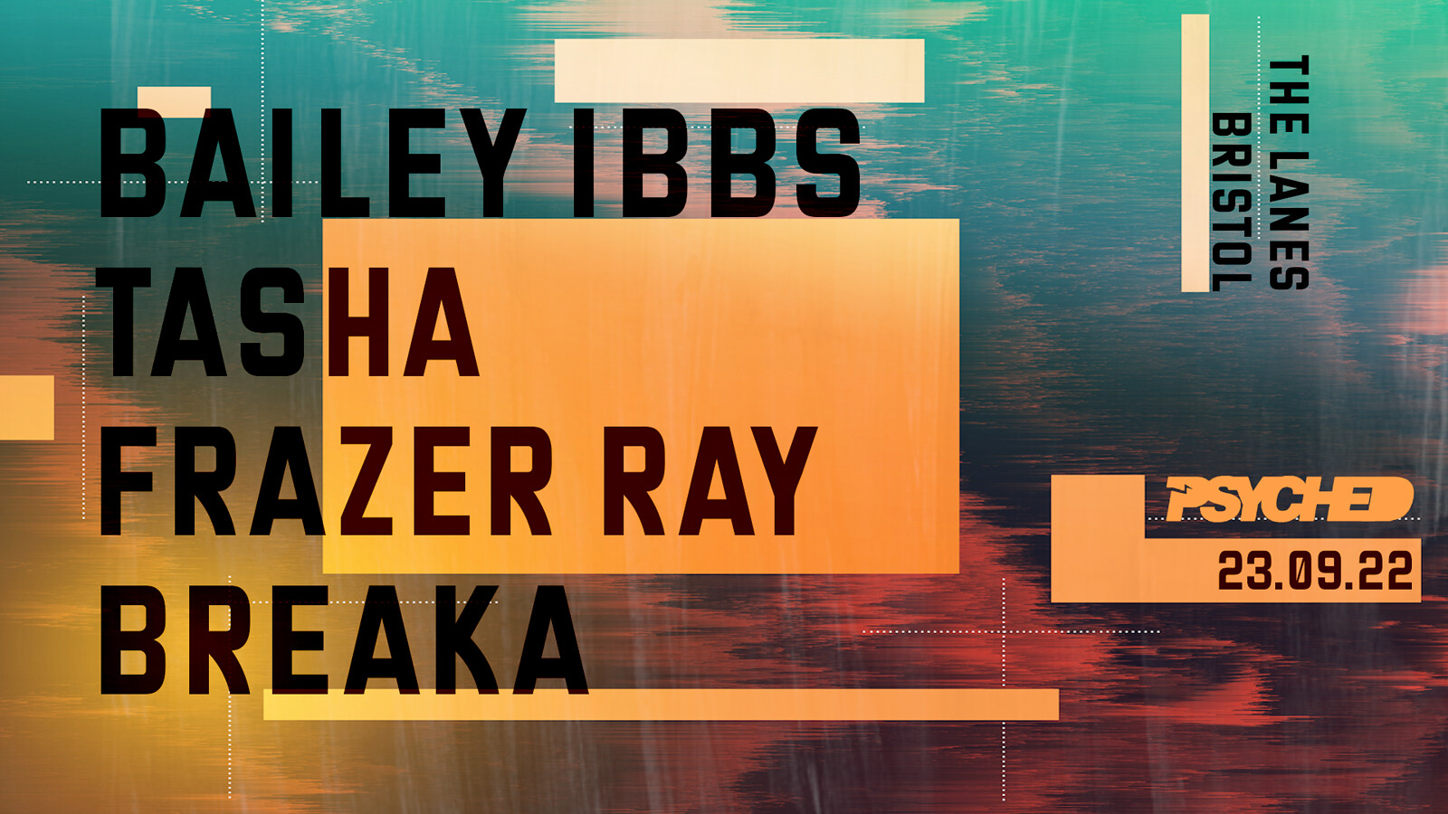 Psyched 9th Birthday: Bailey Ibbs etc at The Lanes