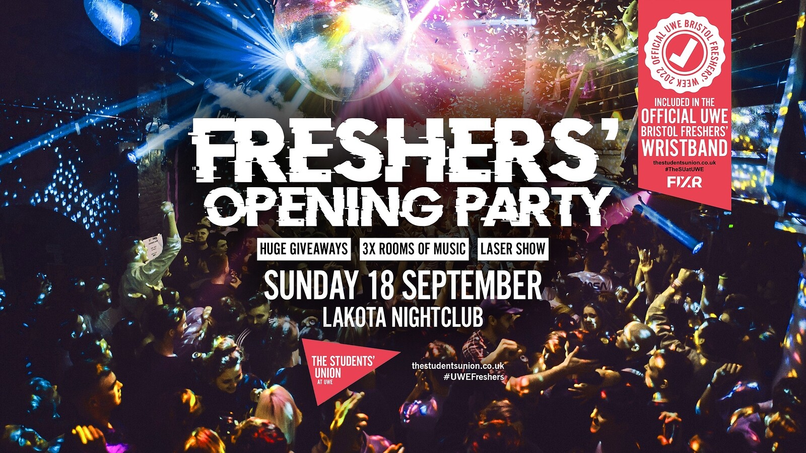 Official UWE Bristol Freshers' Opening Party at Lakota