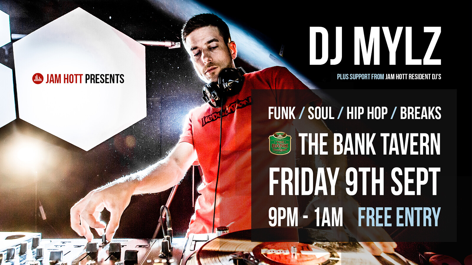 Jam Hott w/ DJ MYLZ at Bank Tavern