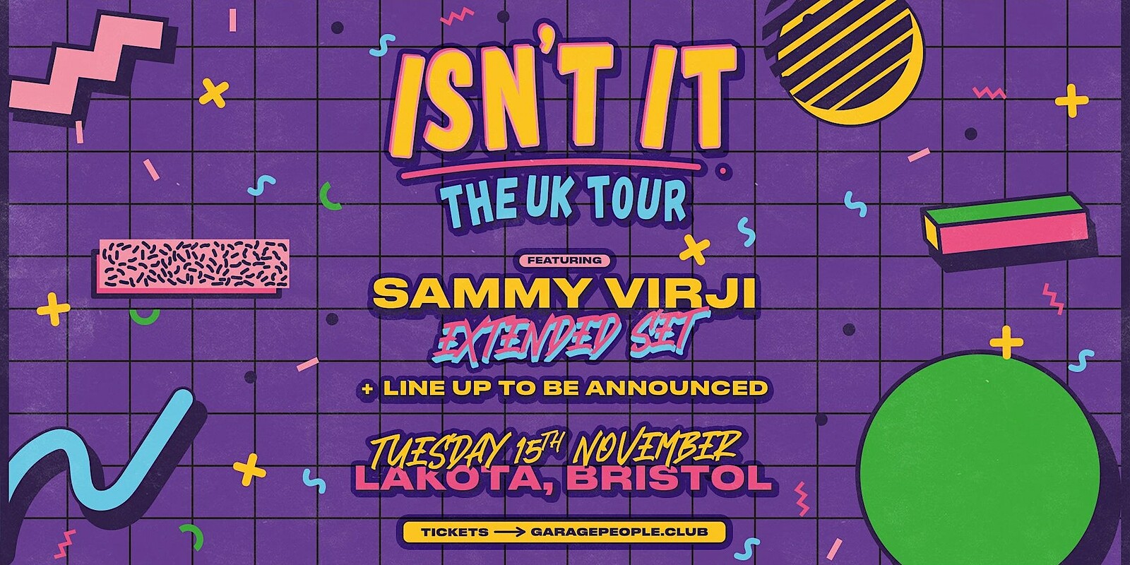 Shutdown: Sammy Virji - Isn't It Tour at Lakota