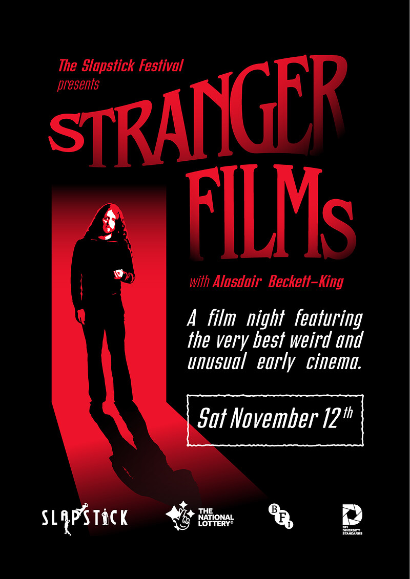 Alasdair Beckett-King presents Stranger Films7&9pm at The White Bear