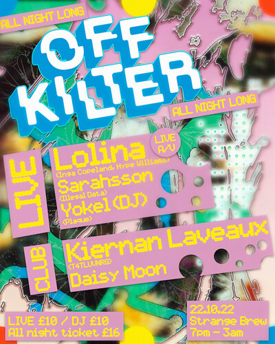 Off-Kilter w/ Lolina, Kiernan Laveaux & more at Strange Brew