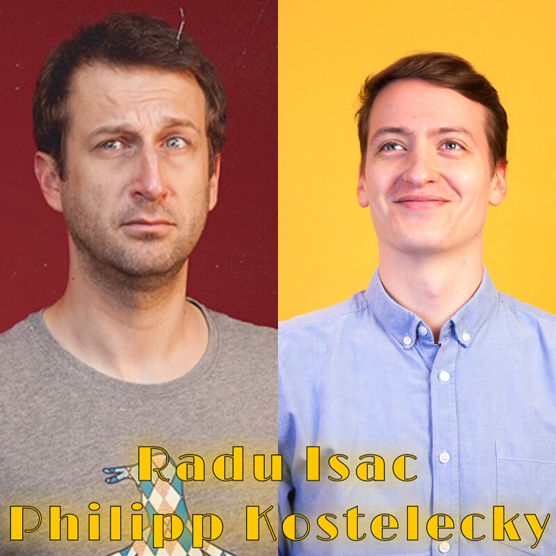 Bristol Comedy Den |Radu Isac & Philipp Kostelecky at Sidney and Eden, Gloucester Road, BS7 8NU