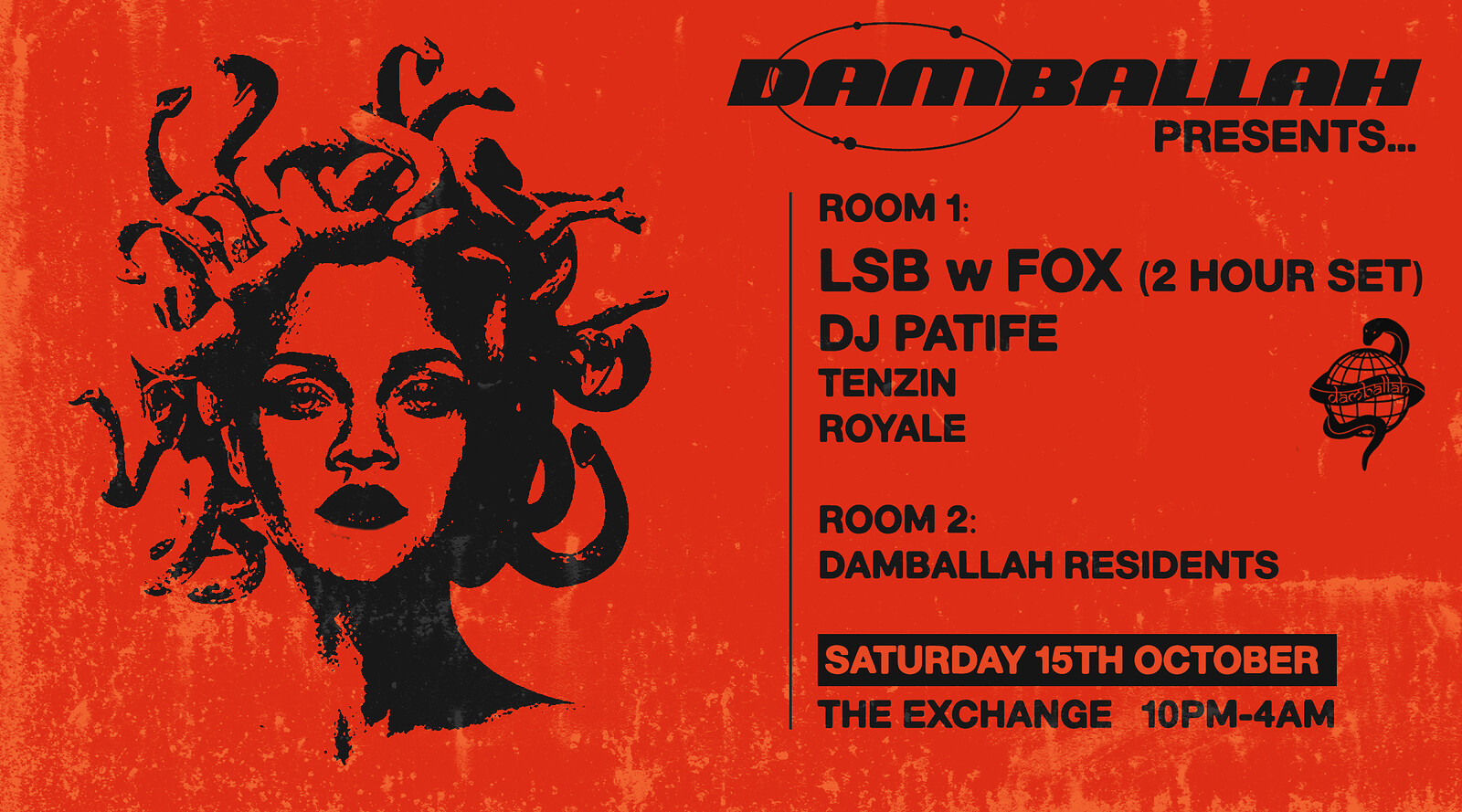LSB, Fox, DJ Patife // Damballah Events at Exchange