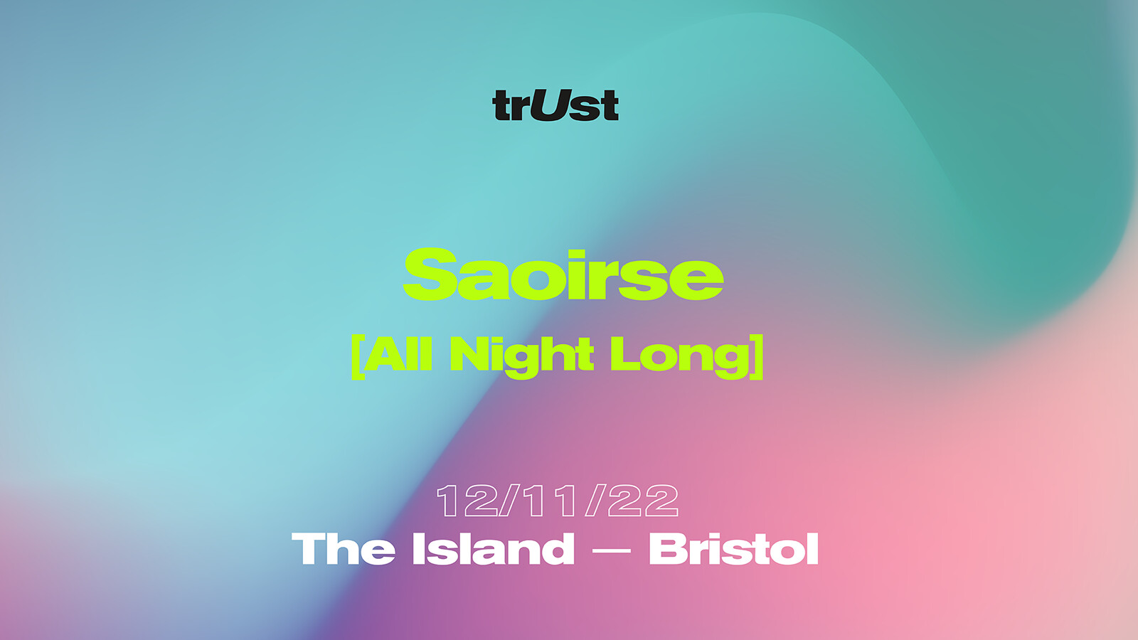 trUst: Saoirse at The Island