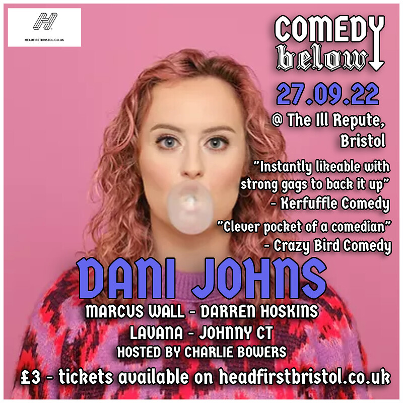 Comedy Below with Dani Johns at THE ILL REPUTE