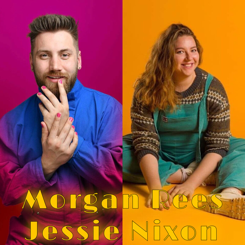 Bristol Comedy Den | Morgan Rees & Jessie Nixon at Sidney and Eden, Gloucester Road, BS7 8NU