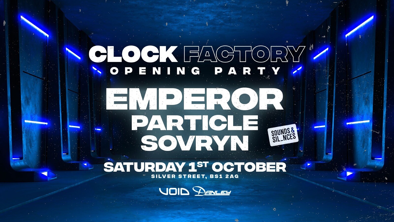Clock Factory: Emperor, Particle at Clock Factory Bristol