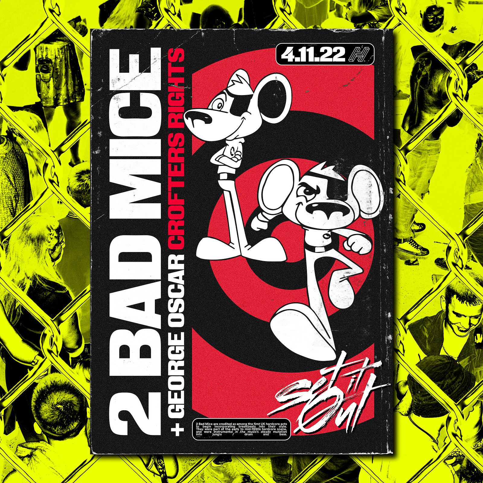 Set It Out Presents: 2 Bad Mice w/ George Oscar at Crofters Rights