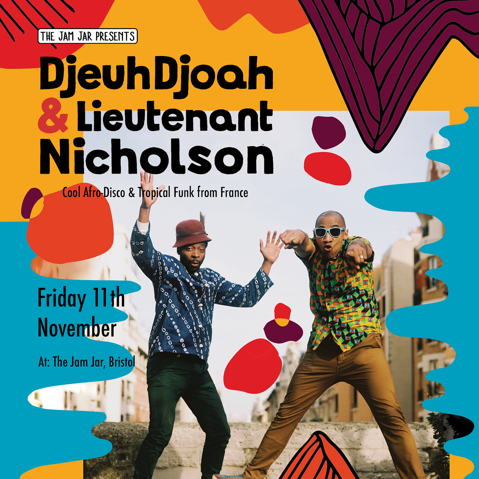 DjeuhDjoah & Lieutenant Nicholson at The Jam Jar