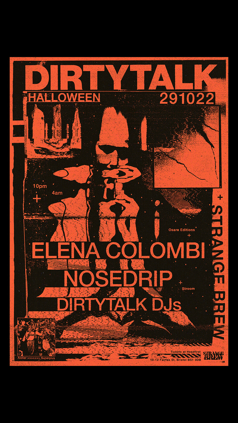 DIRTYTALK HALLOWEEN w/ Elena Colombi & Nosedrip at Strange Brew