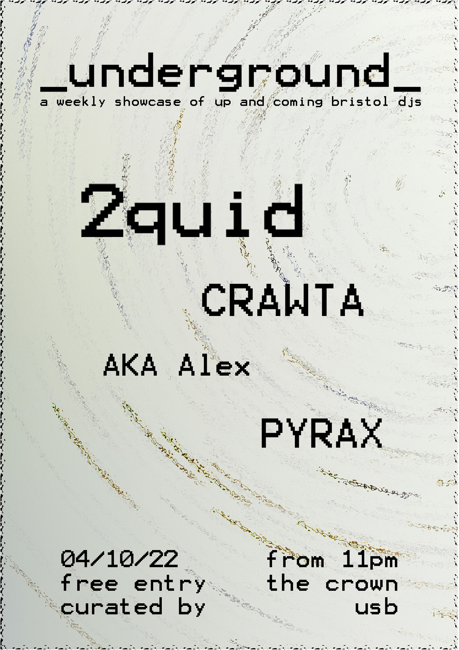 Underground: 2Quid at The Crown