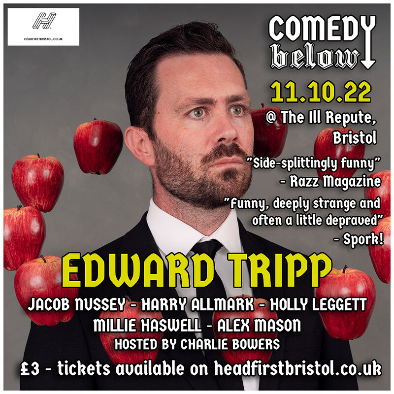 Comedy Below with Edward Tripp at THE ILL REPUTE