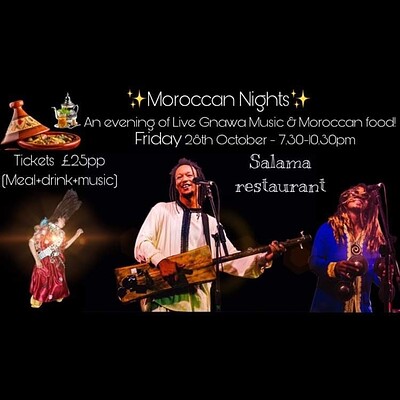 Moroccan Nights at Salama Restaurant, Basement, 50 Stapleton Rd, St Jude’s, Bristol, BS5 0RA