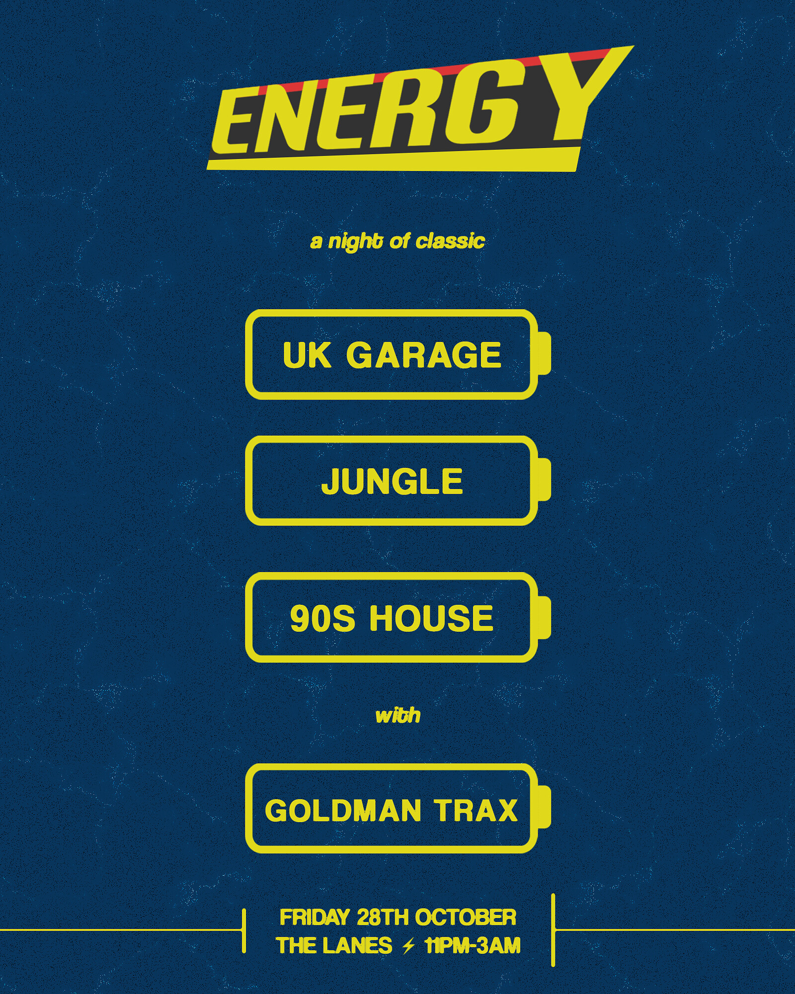 ENERGY - UK GARAGE ANTHEMS at The Lanes