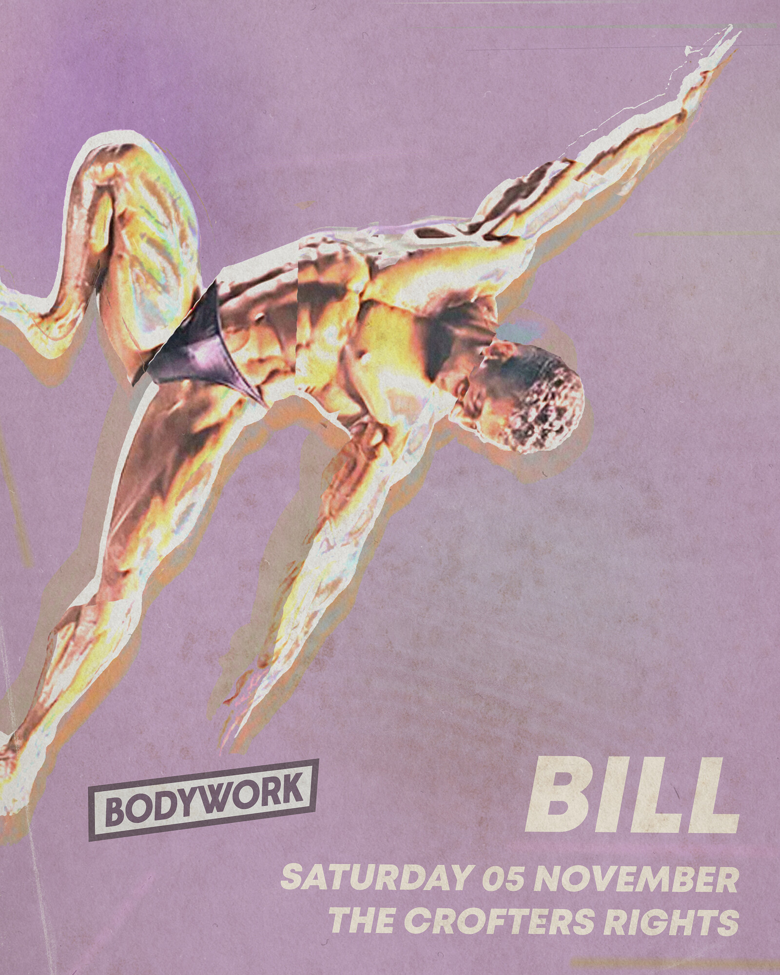 Bodywork + BILL at Crofters Rights