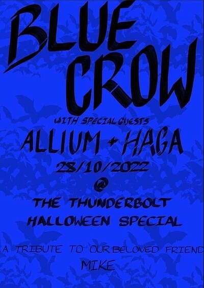 BLUE CROW // Allium // Have A Good Afternoon at The Thunderbolt