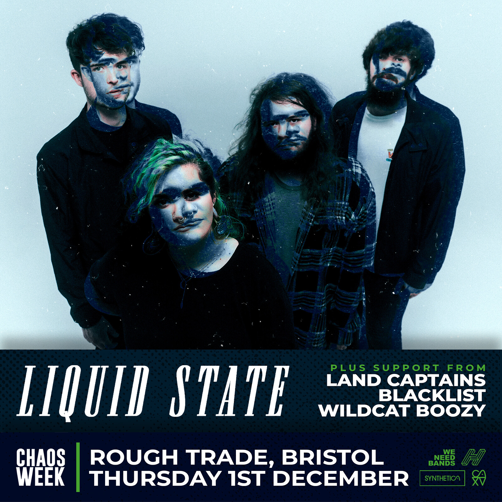 CHAOS WEEK | #1 | Liquid State + Support at Rough Trade Bristol