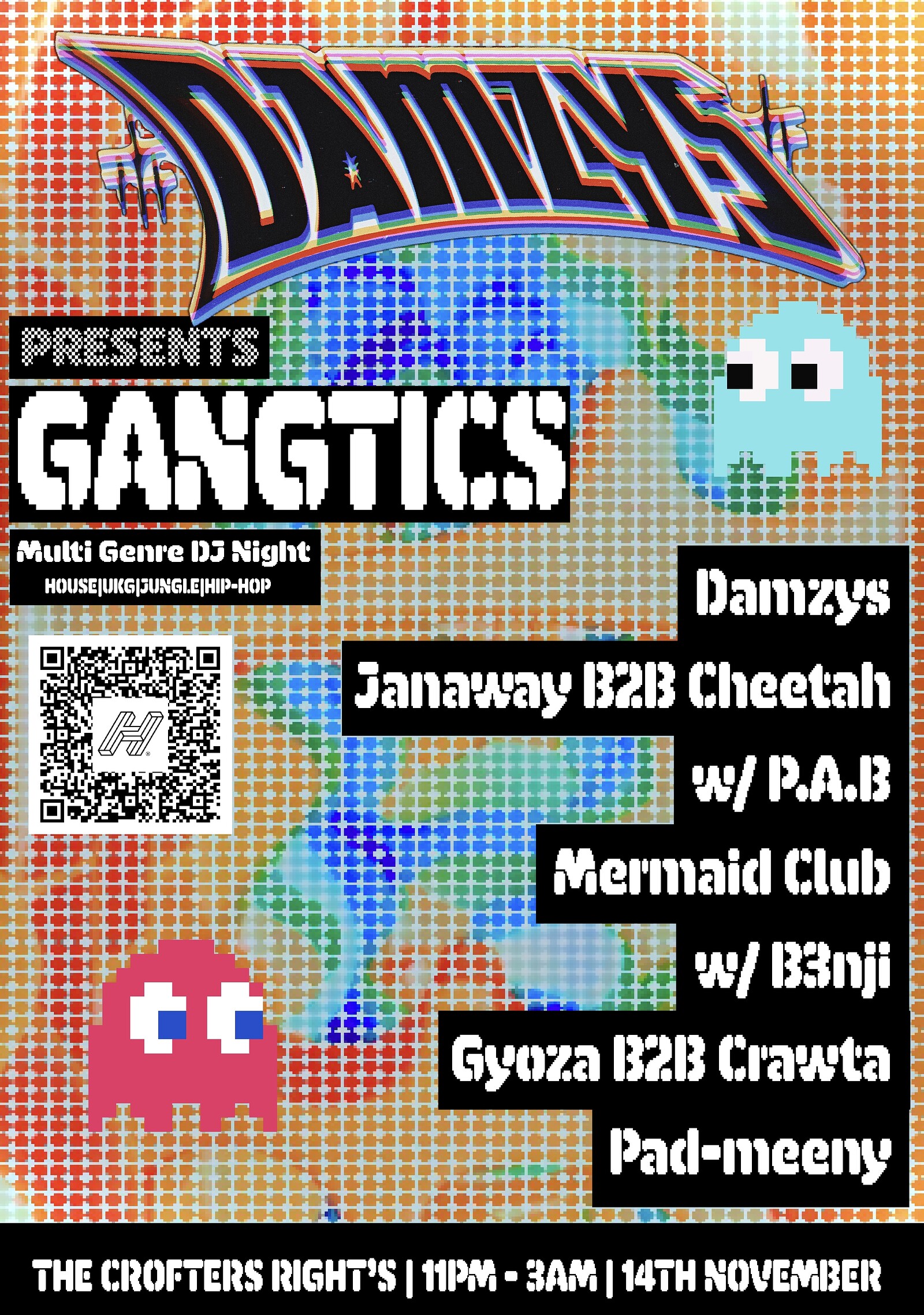 Damzys presents ‘GANGTICS’ at Crofters Rights