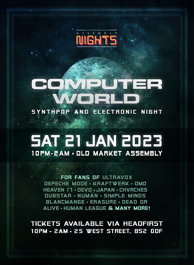 COMPUTER WORLD - 80s Synthpop Club Night at The Old Market Assembly