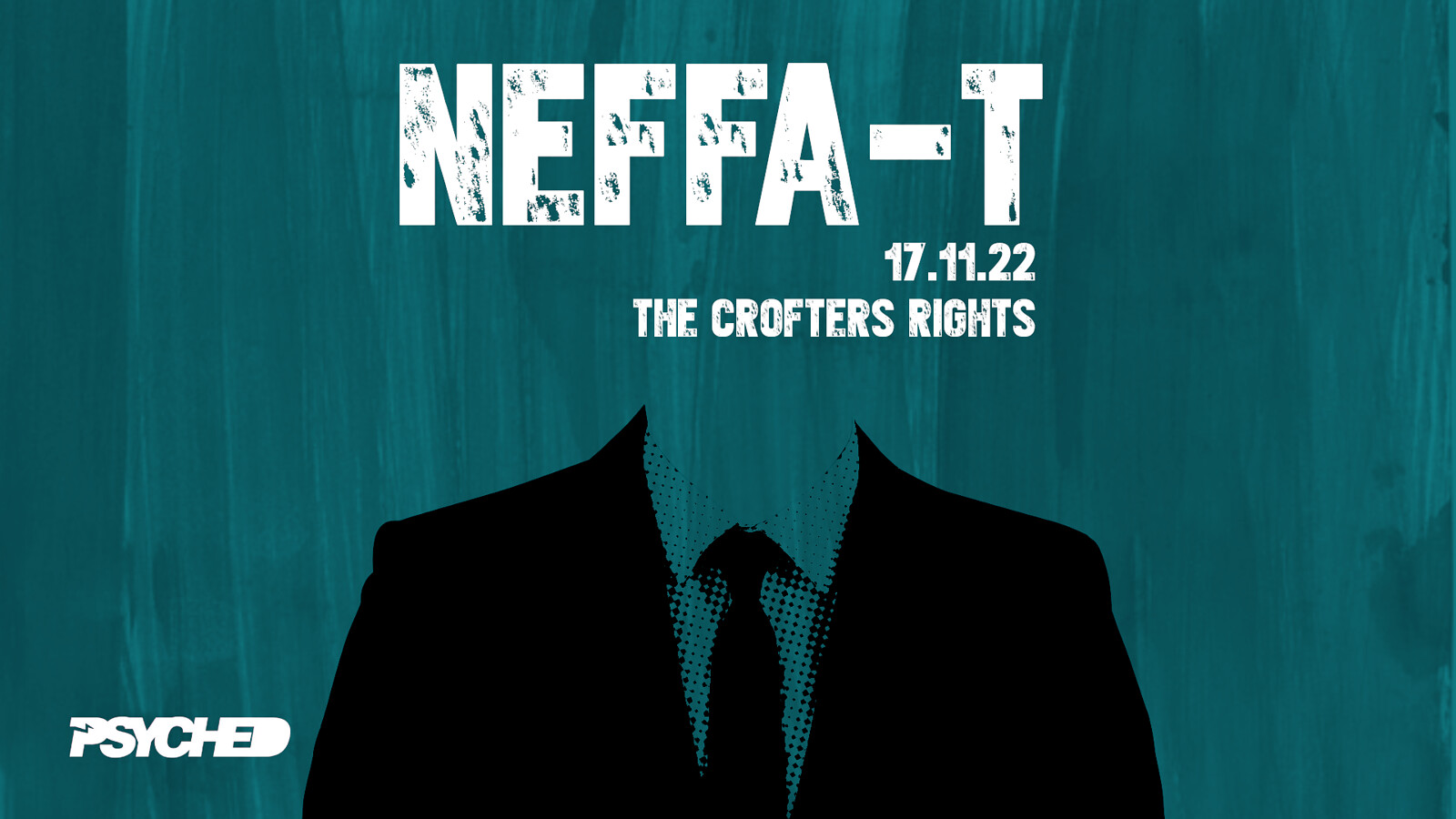 Psyched: Neffa-T at Crofters Rights