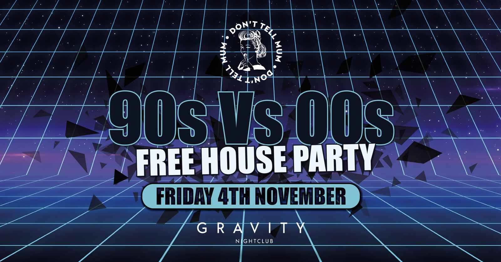 Bristol Free Rave: 90's Vs 00's at Gravity