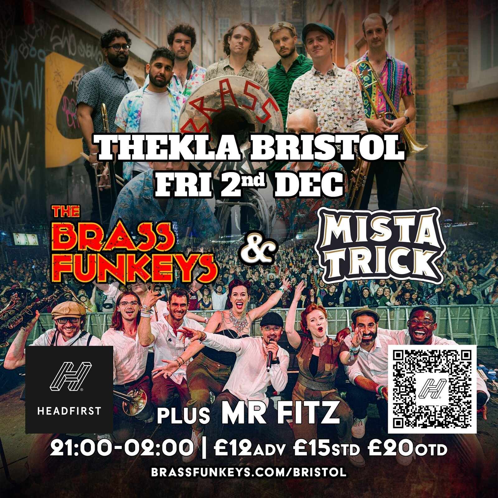 Mista Trick  & The Brass Funkeys plus Mr Fitz at Thekla