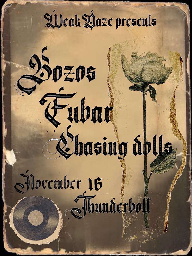 BOZOs FUBAR and Chasing Dolls at The Thunderbolt