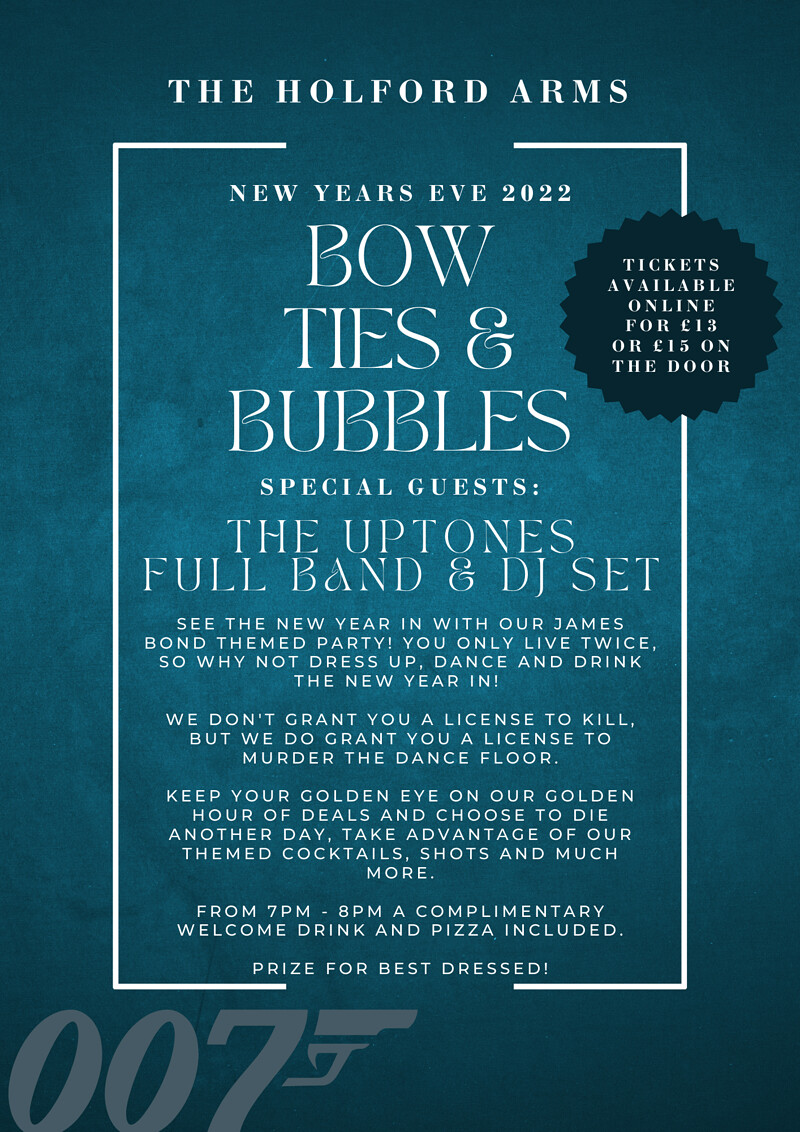 Bowties & Bubbles NYE Party at The Holford Arms