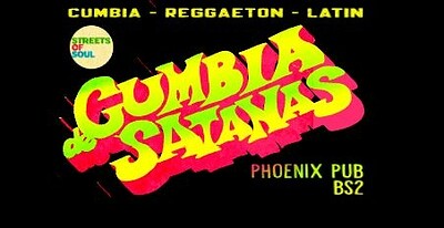 CUMBIA DE SATANAS at PHOENIX PUB BRISTOL