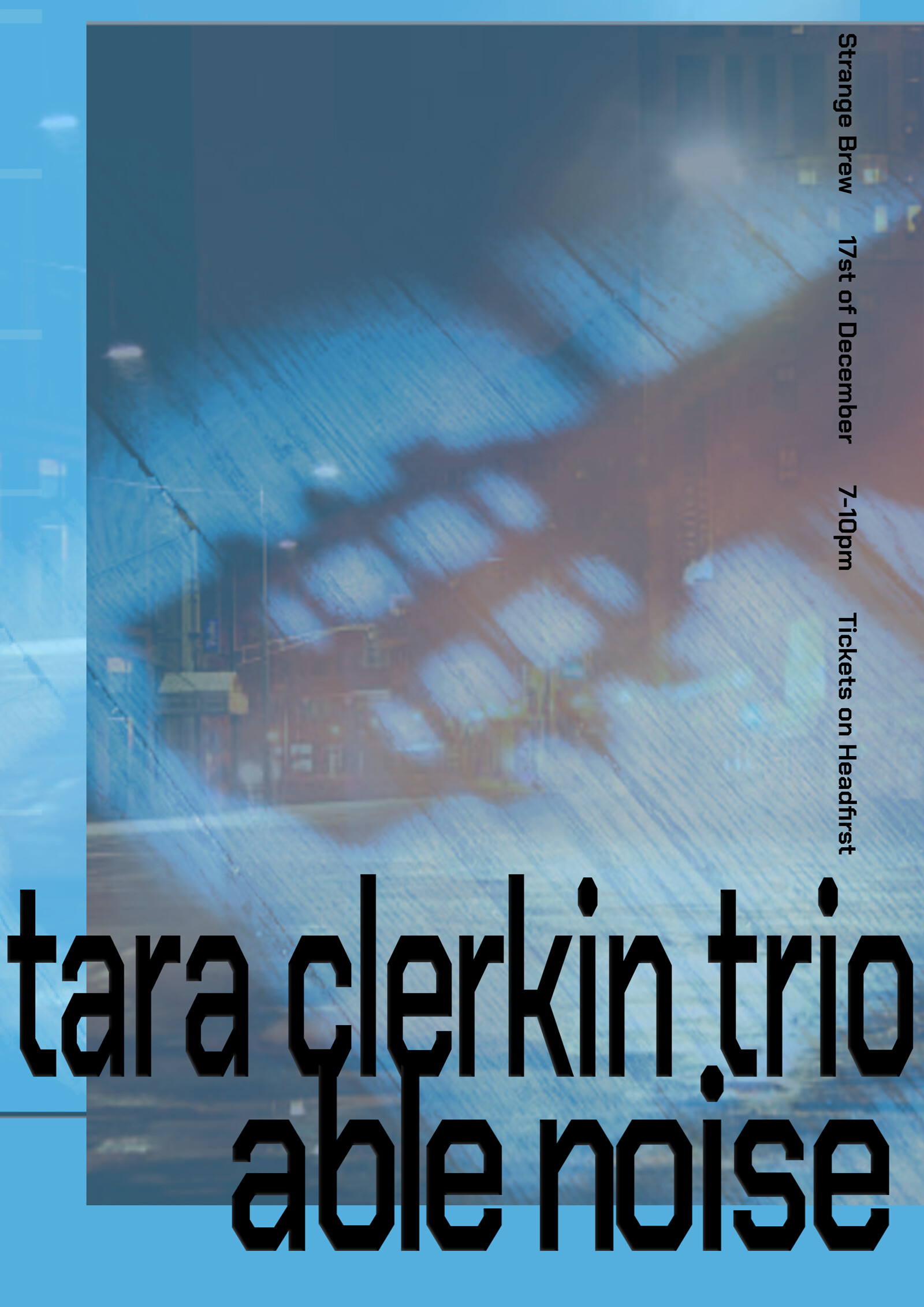 Tara Clerkin Trio & Able Noise at Strange Brew