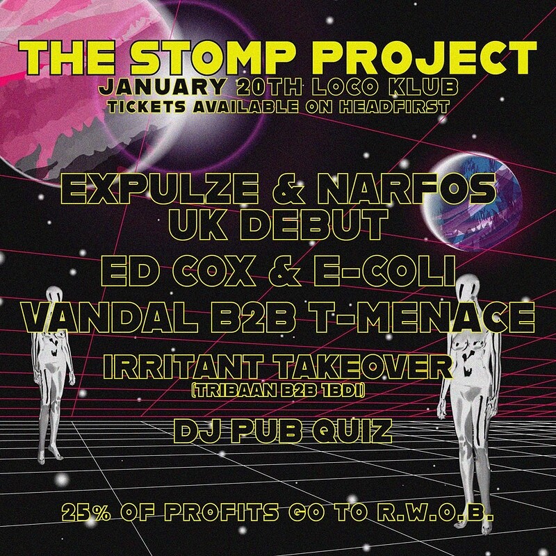 The Stomp Project Presents - EXPULZE & NARFOS, at Loco Klub