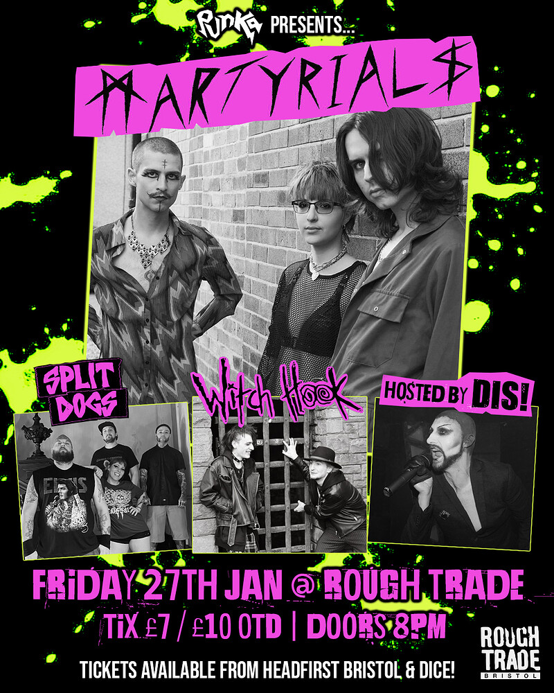 Martyrials | Witch Hook | Split Dogs & DIS at Rough Trade Bristol