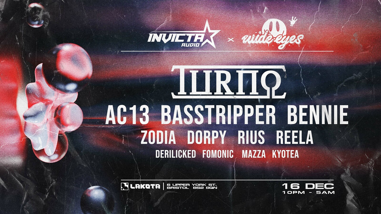 Invicta Audio: Turno, AC13, Basstripper, Bennie at Lakota