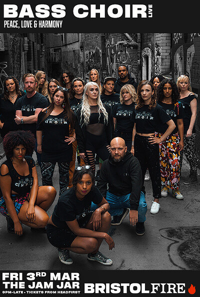 Bristol Fire presents Bass Choir at The Jam Jar