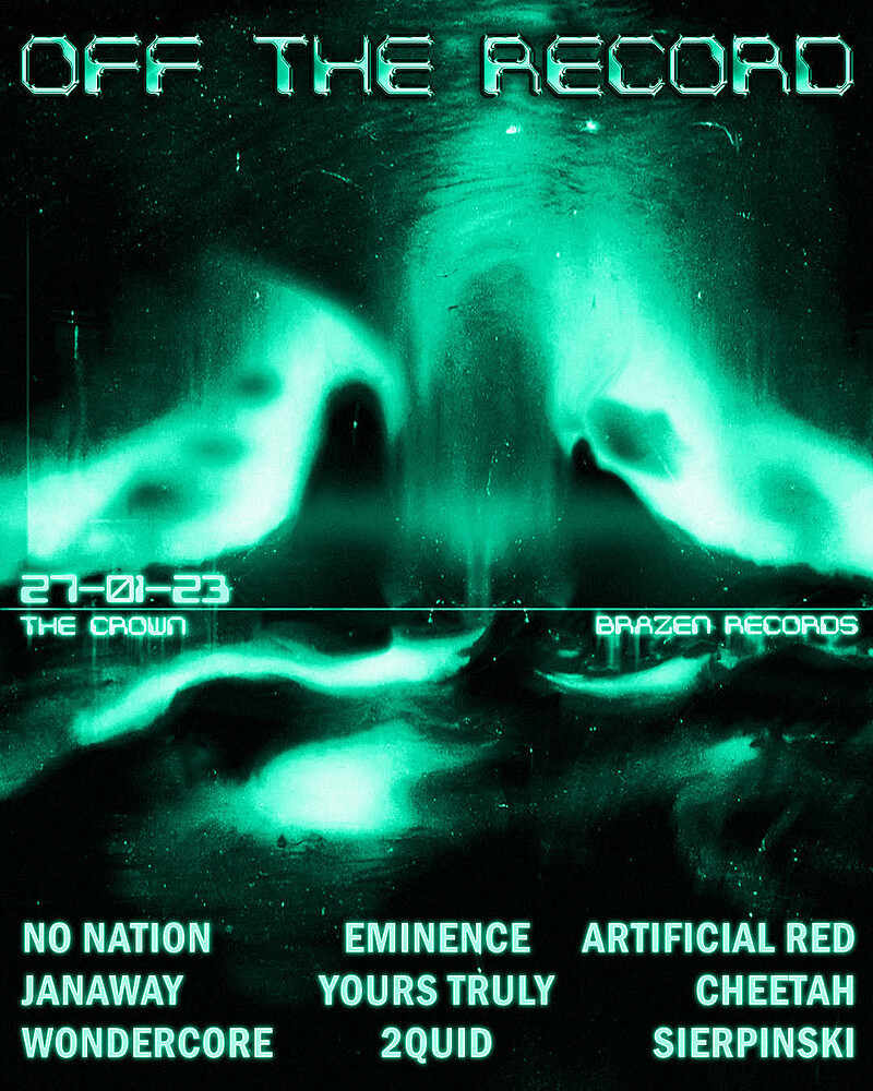 Brazen Records presents: Off The Record at The Crown