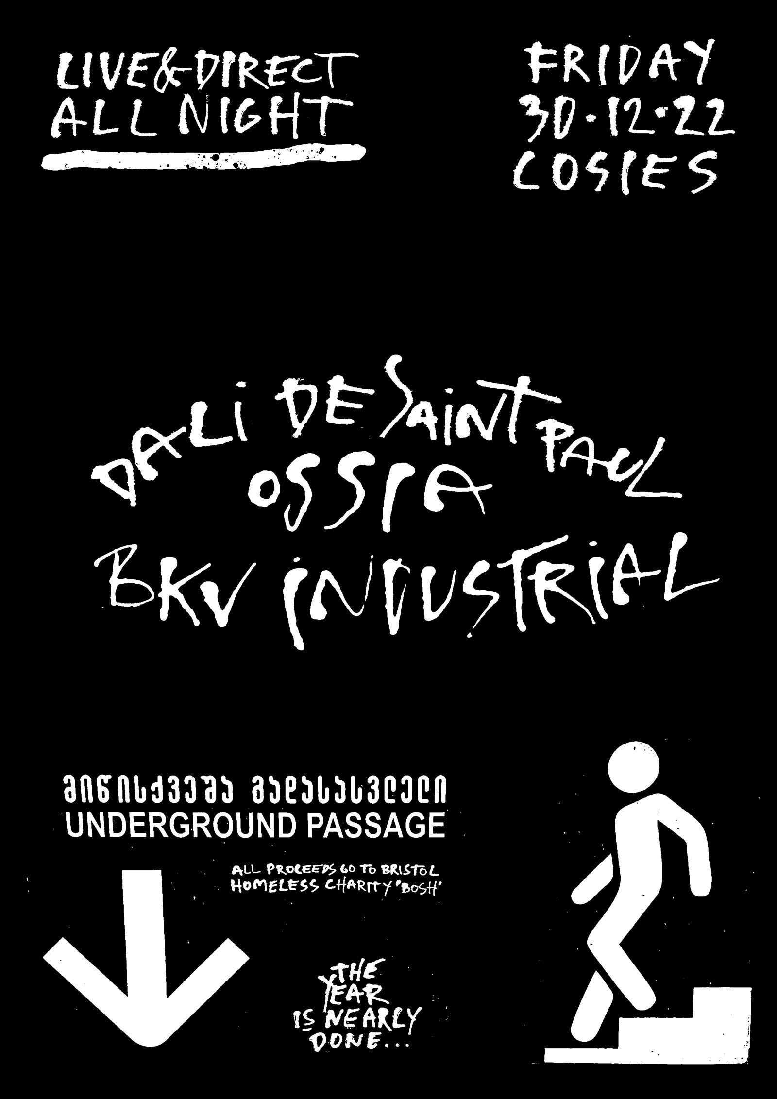 Underground Passage. A special end of year session at Cosies