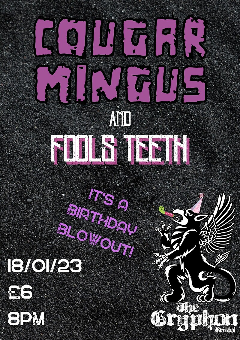 Cougar Mingus with Fools Teeth at The Gryphon