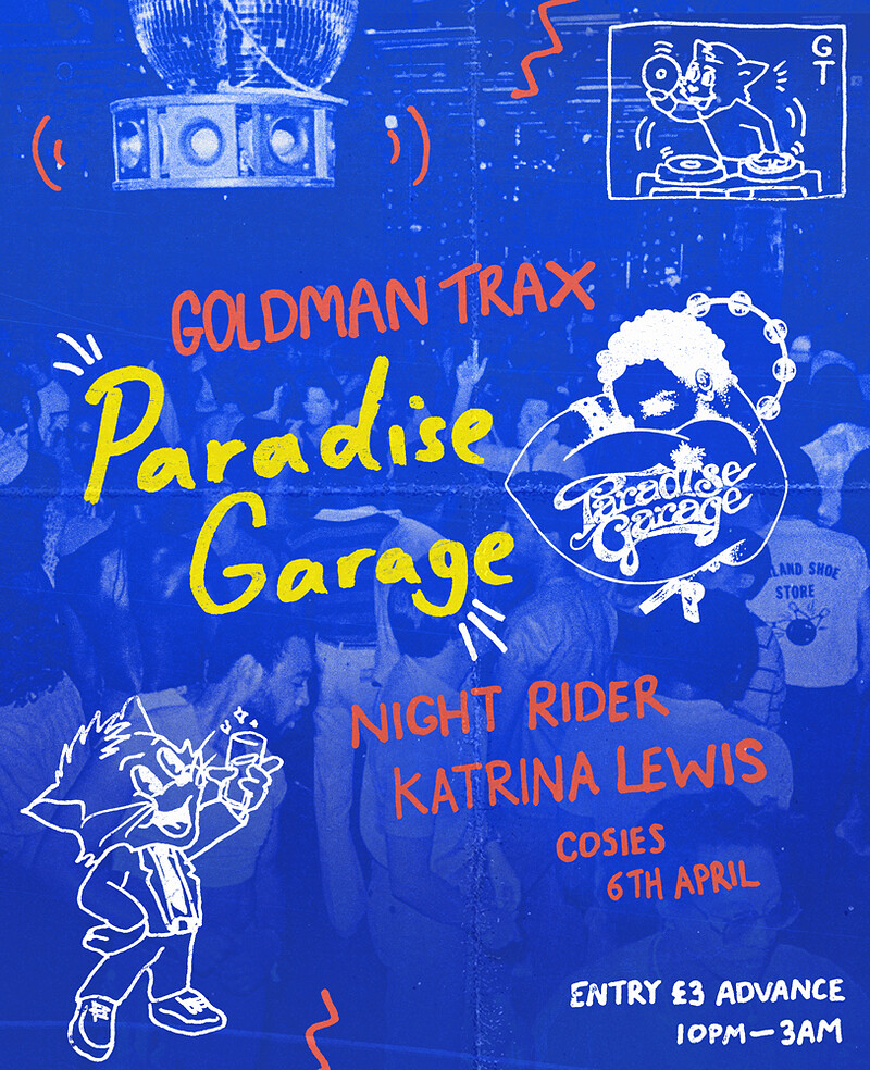 GOLDMAN TRAX: PARADISE GARAGE II at Cosies