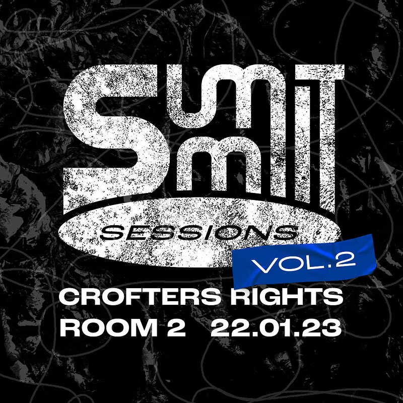 Summit Sessions - Vol.2 at Crofters Rights
