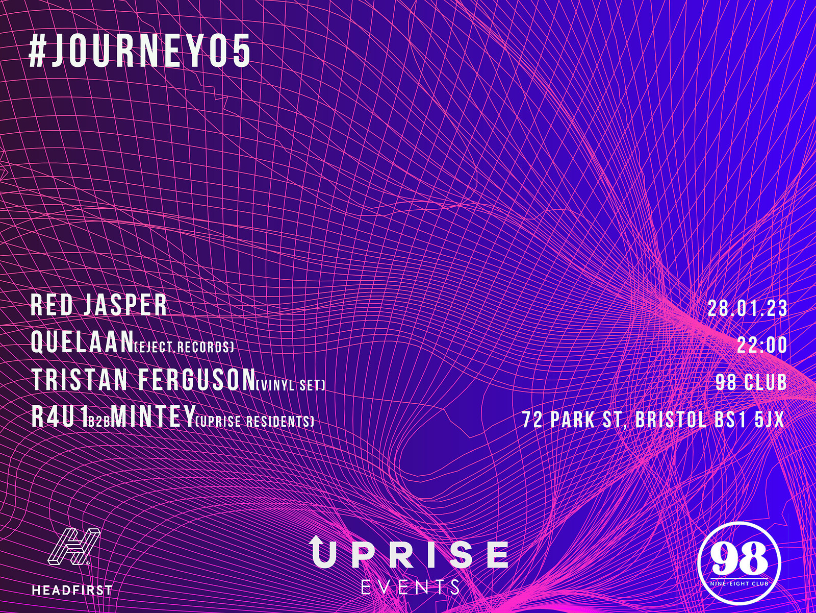 JOURNEY05 - Uprise Events at 98 Club