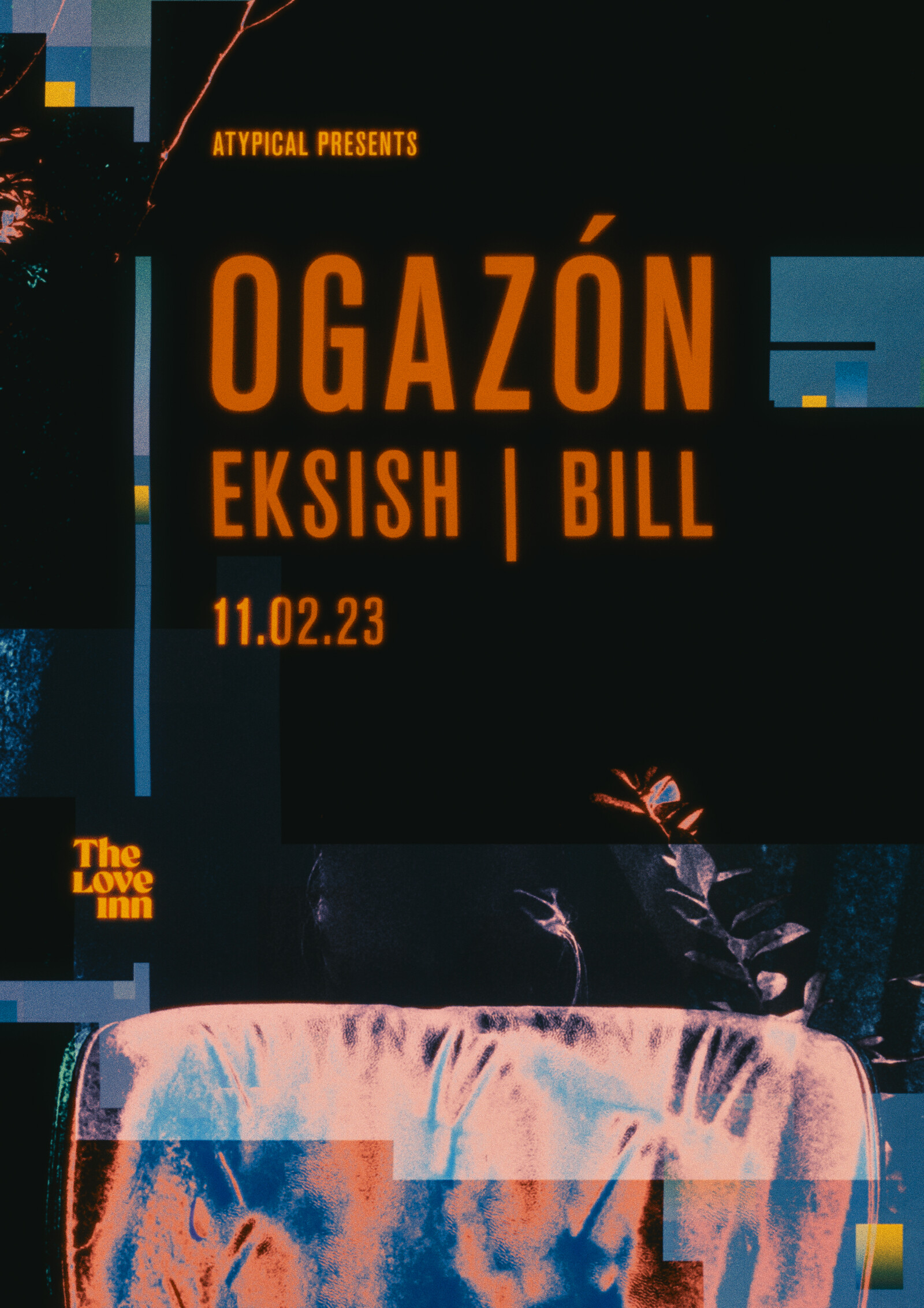 Atypical w/ Ogazón at The Love Inn