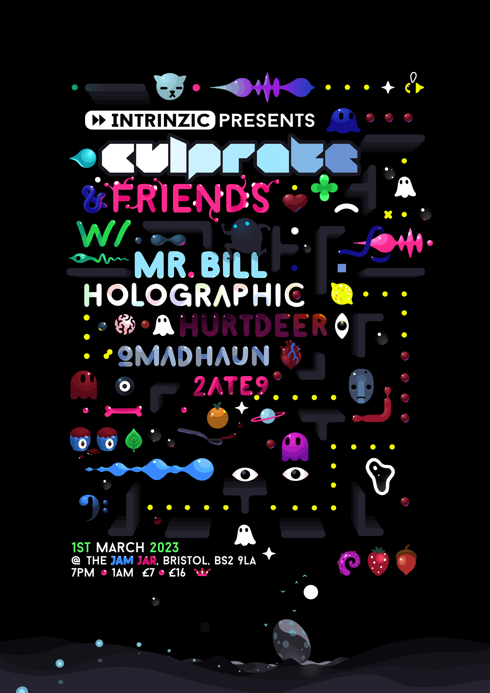 Culprate & Friends w/ Mr. Bill, Holographic + More at The Jam Jar