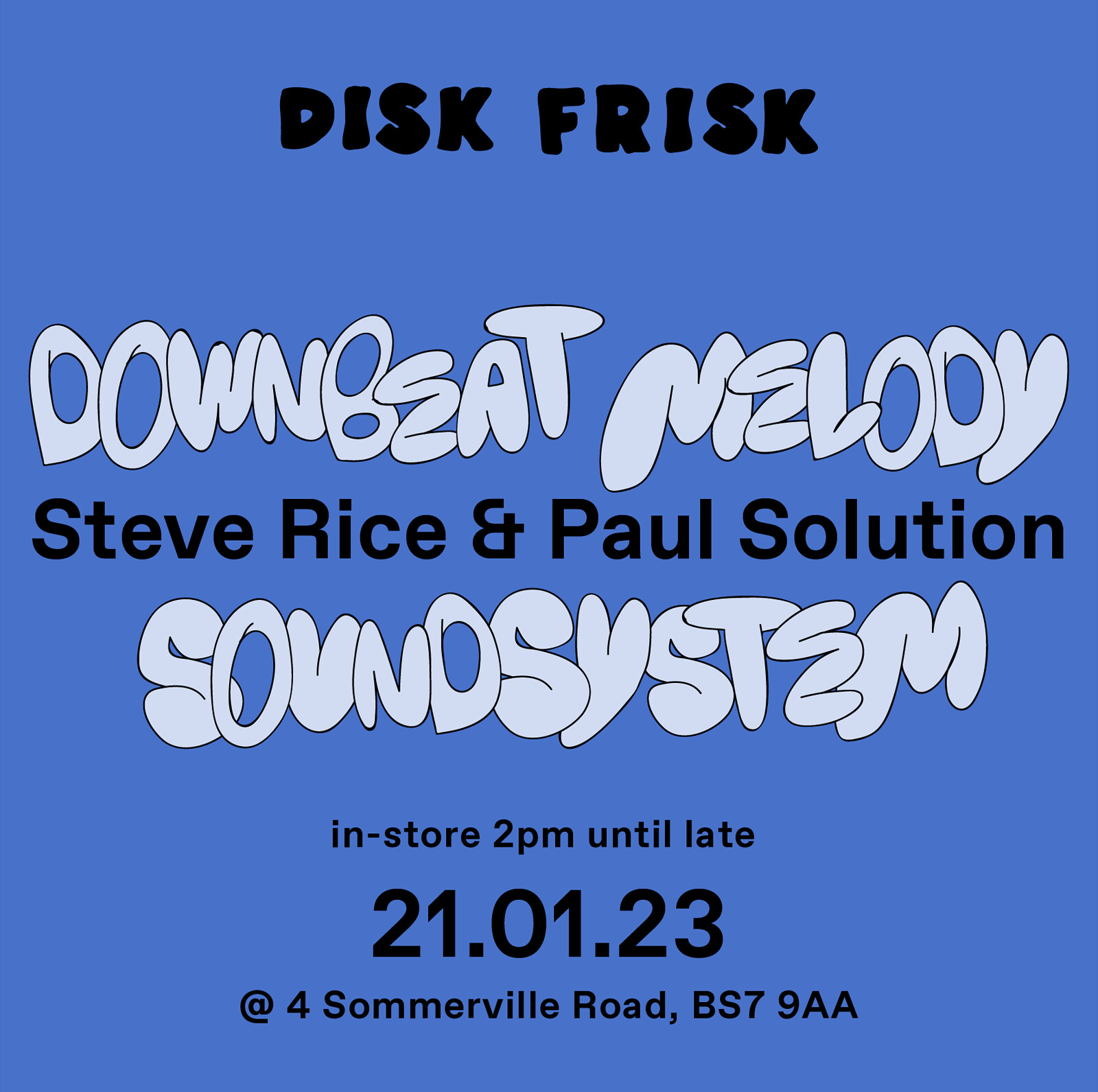 Downbeat Melody Sound System at Disk Frisk