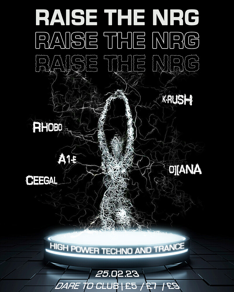 Raise The NRG Present Techno Hotline at Dare to Club