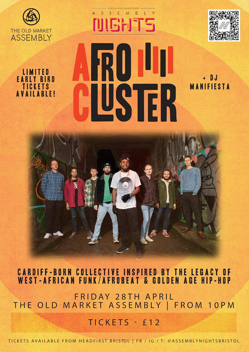 Afro Cluster + DJ Manifiesta at The Old Market Assembly