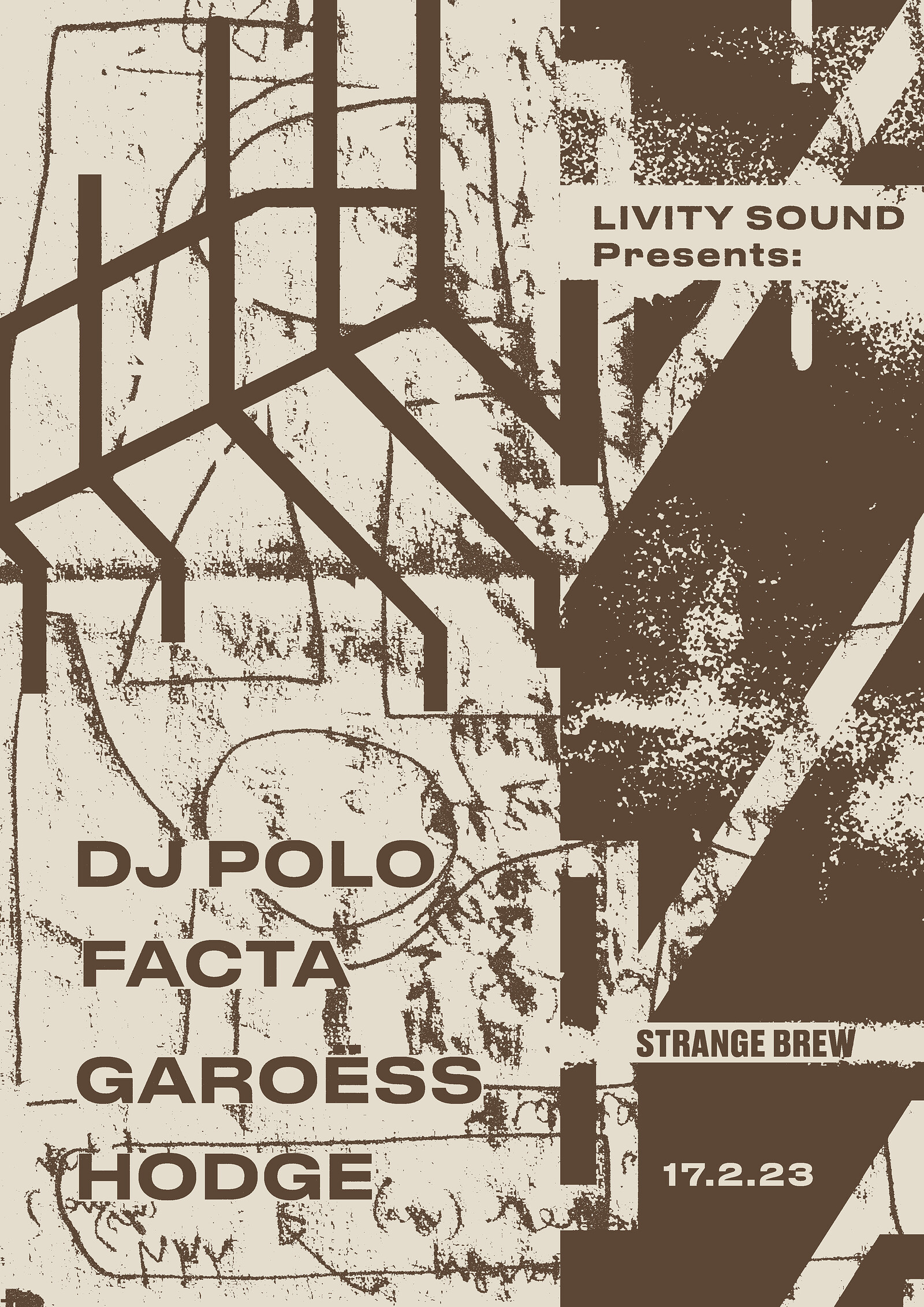 Livity Sound w/ Facta, DJ Polo, Hodge & Garoëss at Strange Brew