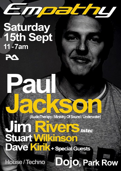 Empathy Presents Paul Jackson at Dojo